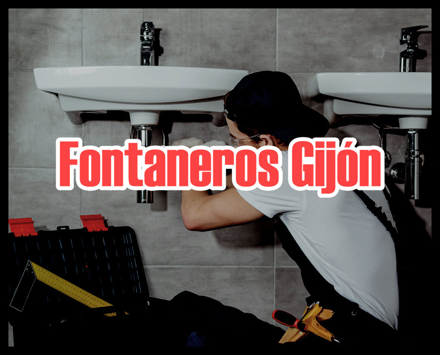 fontaneros en gijón